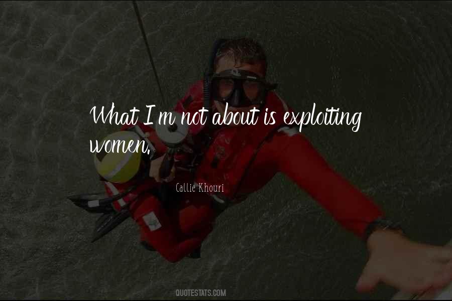 Callie Khouri Quotes #1522747