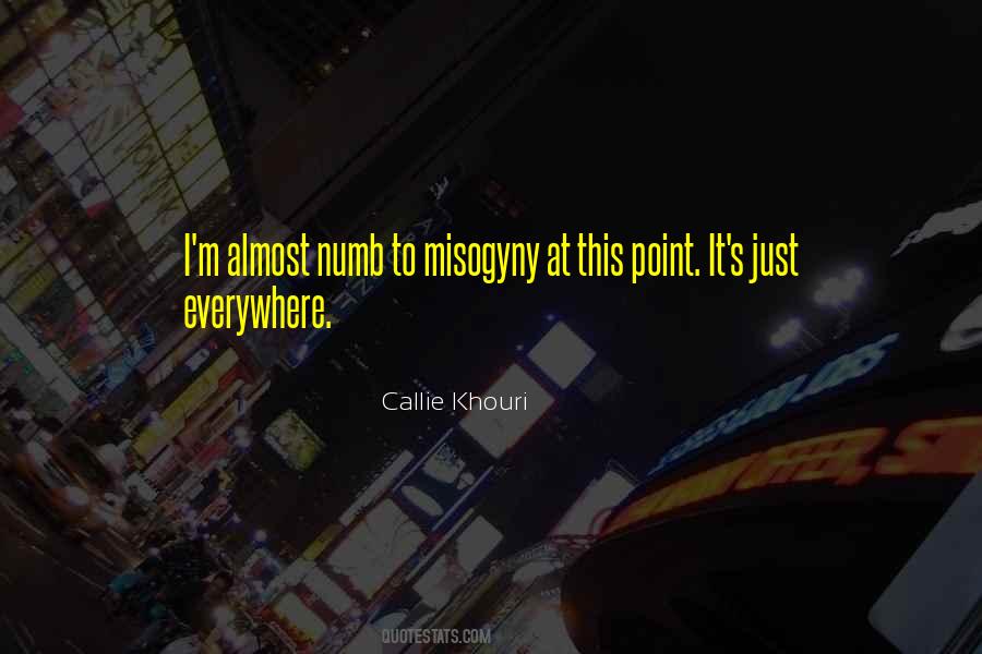 Callie Khouri Quotes #464674