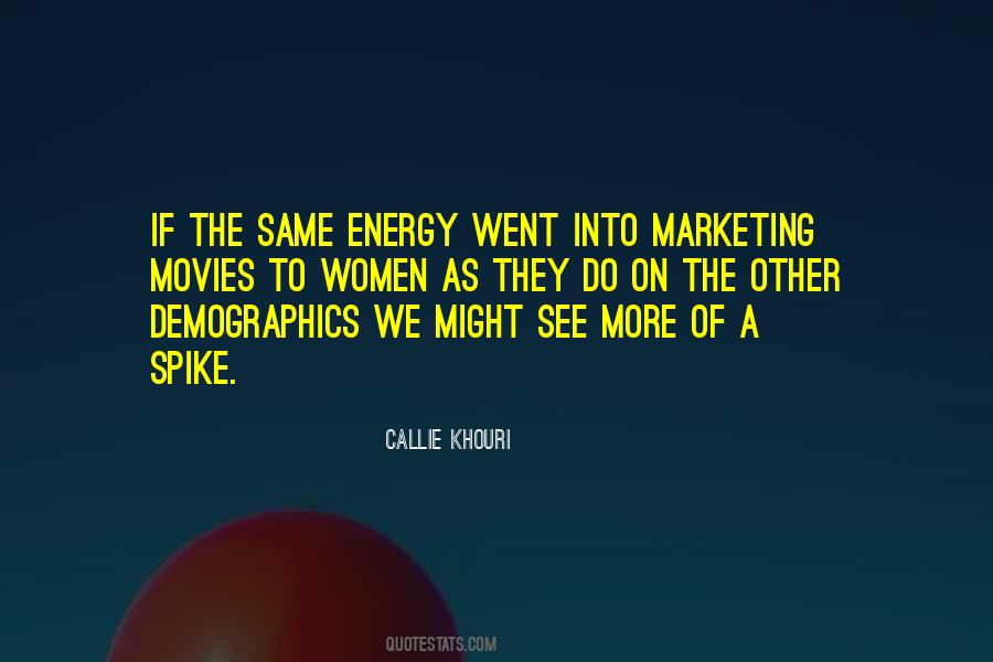 Callie Khouri Quotes #872632