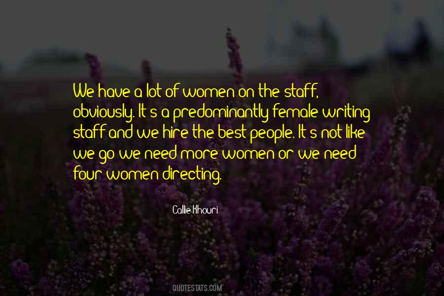 Callie Khouri Quotes #934588