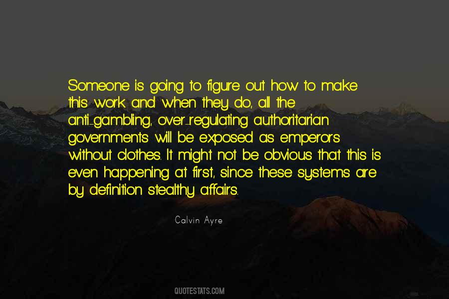 Calvin Ayre Quotes #467683