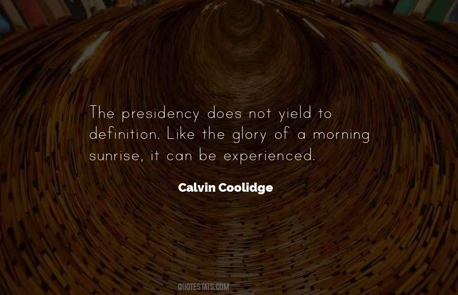 Calvin Coolidge Quotes #1280379