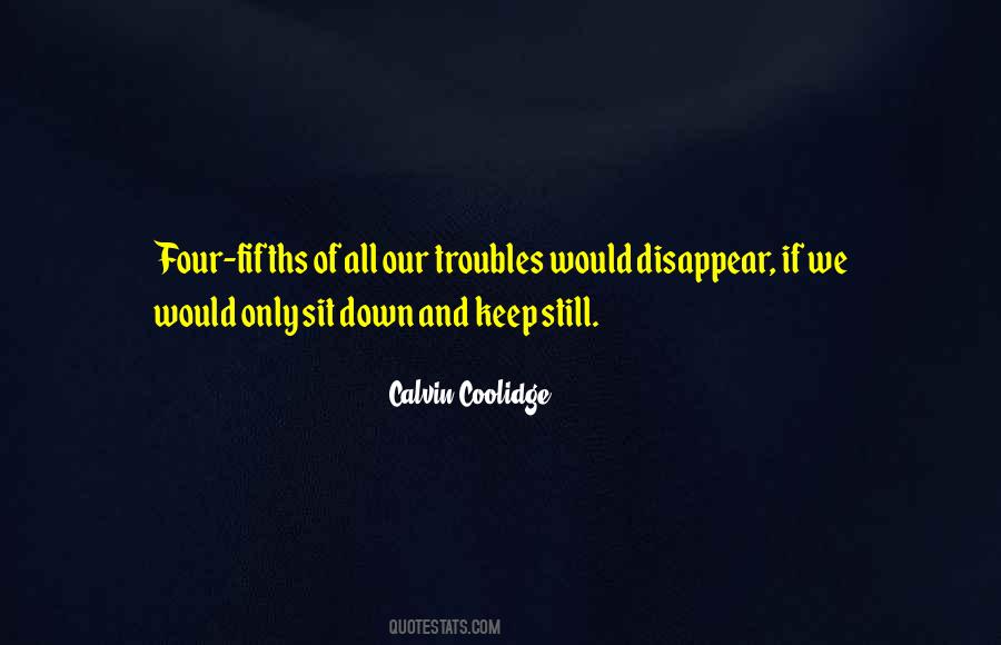 Calvin Coolidge Quotes #1549864