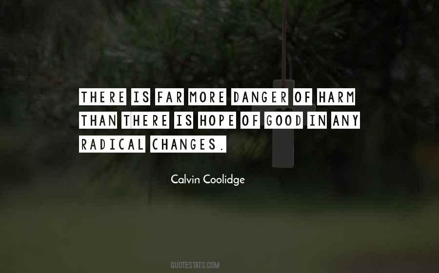 Calvin Coolidge Quotes #1638347