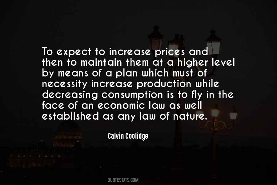 Calvin Coolidge Quotes #1668239