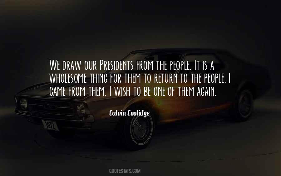 Calvin Coolidge Quotes #212697