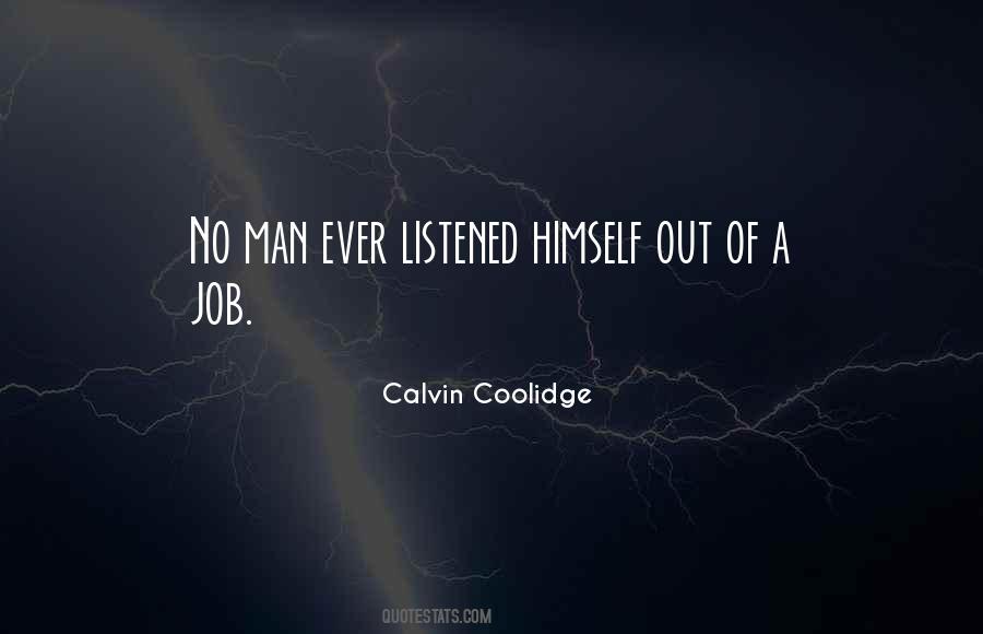 Calvin Coolidge Quotes #706831