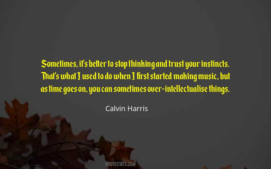 Calvin Harris Quotes #1157663