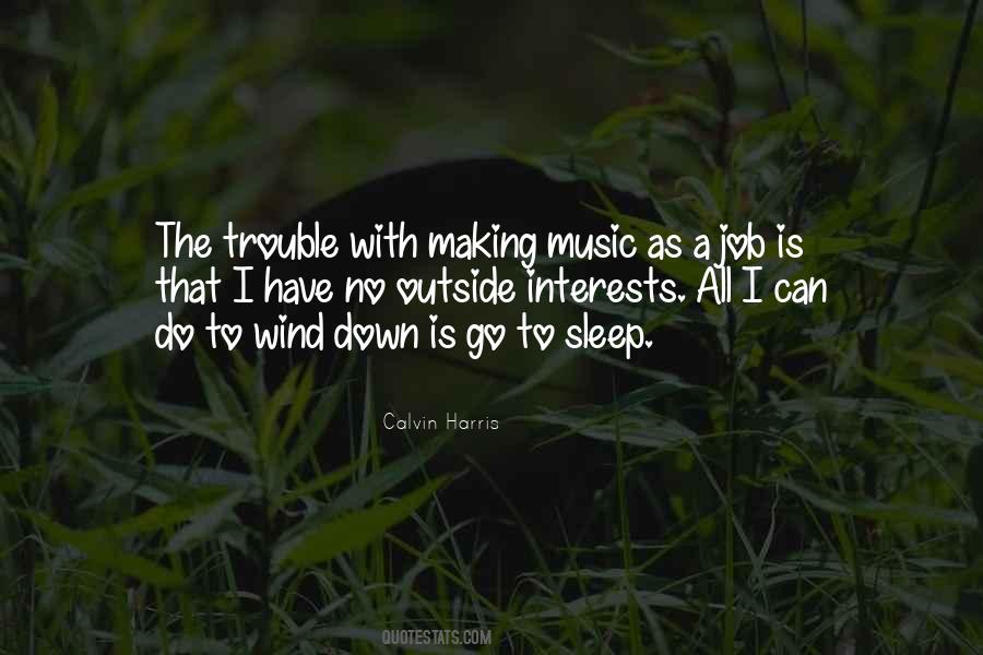 Calvin Harris Quotes #1330364