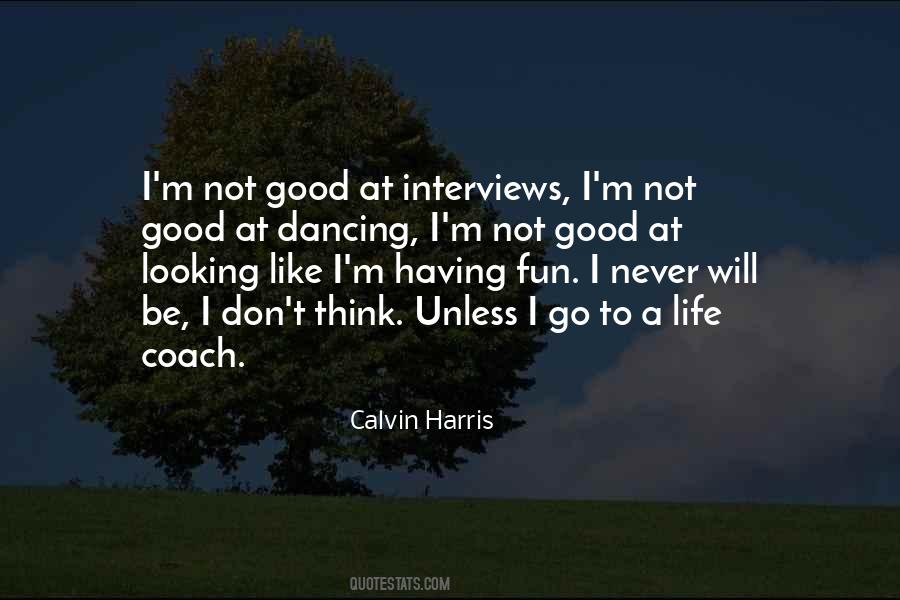 Calvin Harris Quotes #1722782