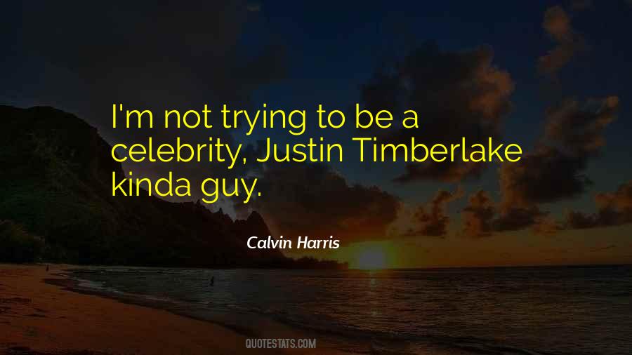 Calvin Harris Quotes #645155