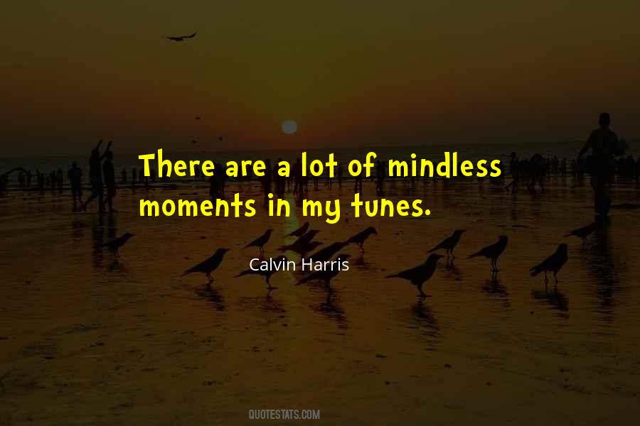 Calvin Harris Quotes #695407