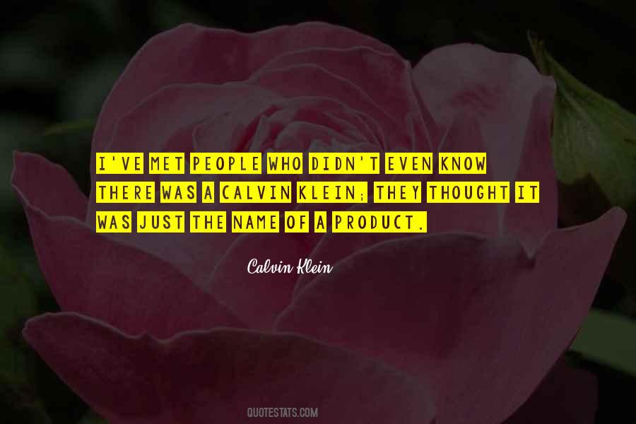 Calvin Klein Quotes #1212067