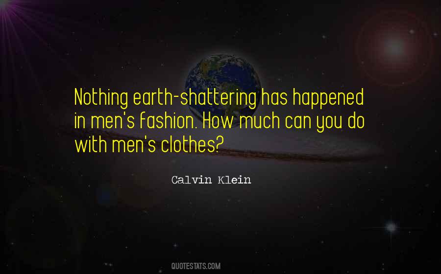 Calvin Klein Quotes #339017