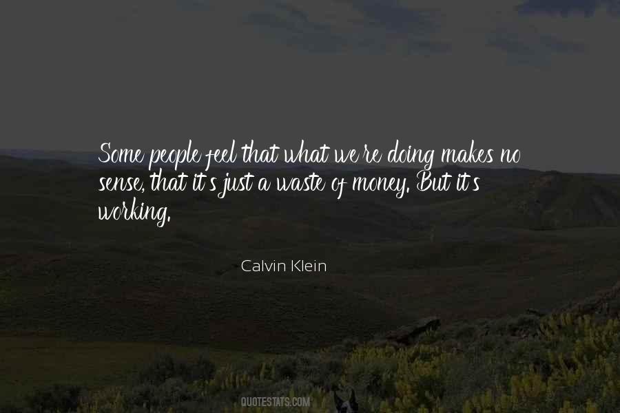 Calvin Klein Quotes #833304