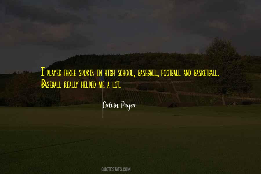 Calvin Pryor Quotes #428422
