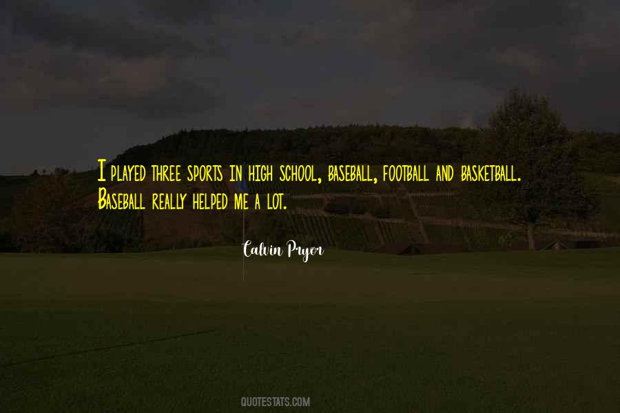 Calvin Pryor Quotes #428422