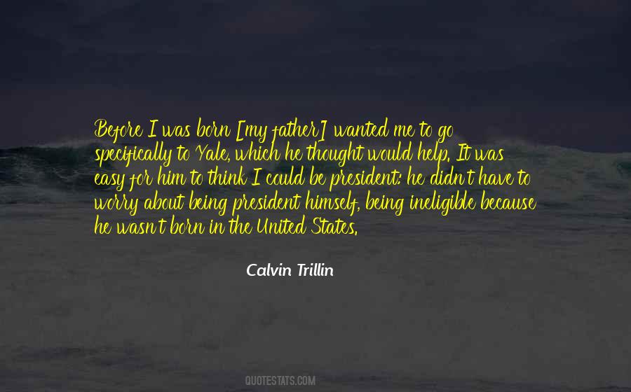 Calvin Trillin Quotes #387790