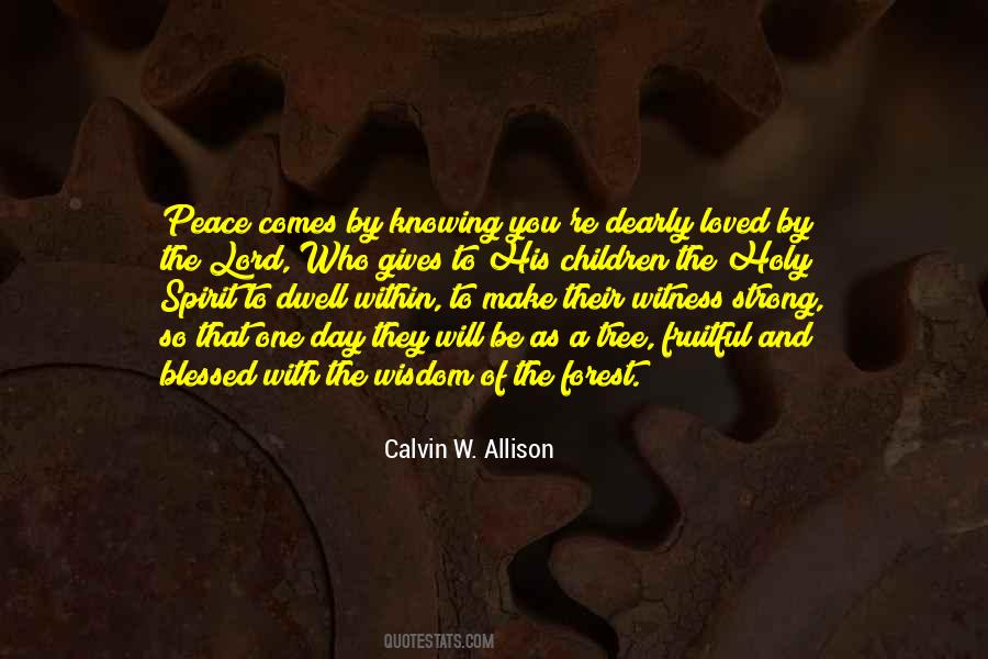 Calvin W. Allison Quotes #1296920