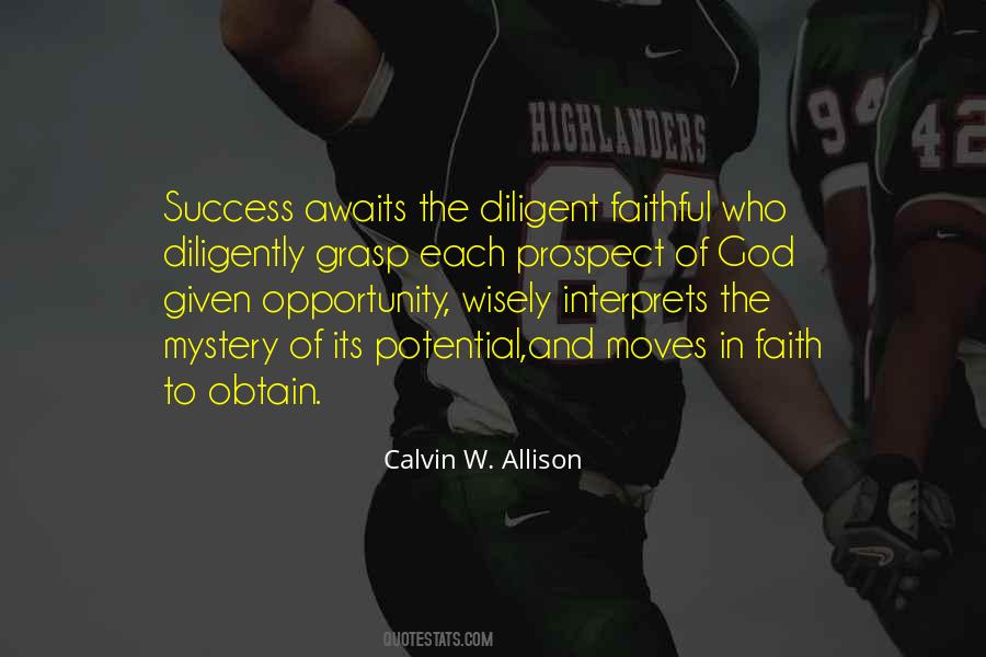 Calvin W. Allison Quotes #1715984