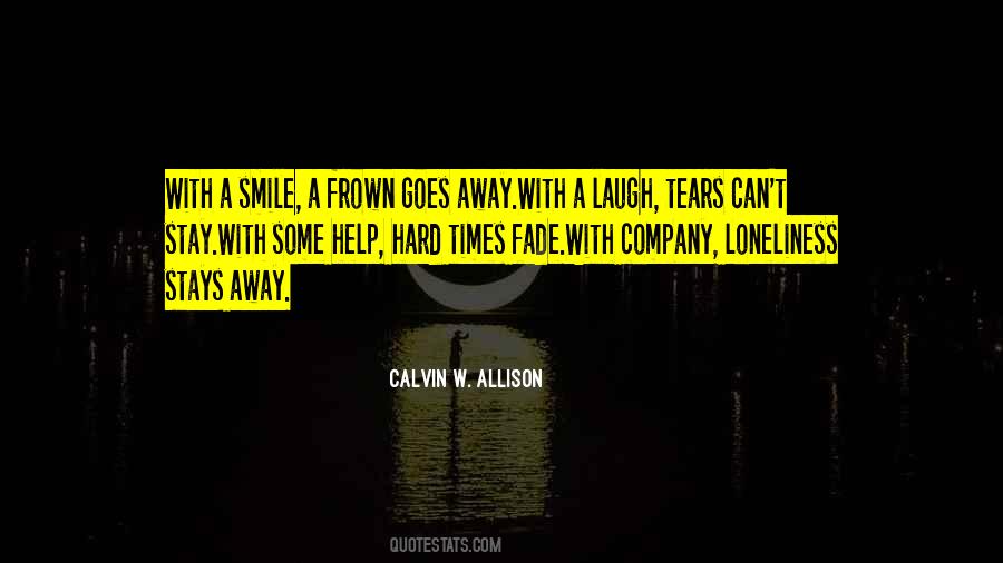 Calvin W. Allison Quotes #861130