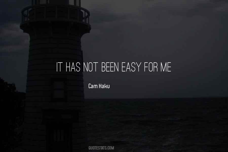 Cam Haku Quotes #707116 Cam Haku Quotes #707116