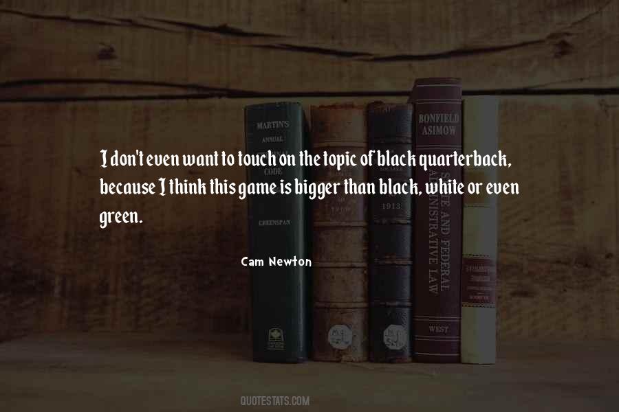 Cam Newton Quotes #1330105