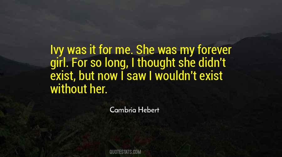 Cambria Hebert Quotes #14305