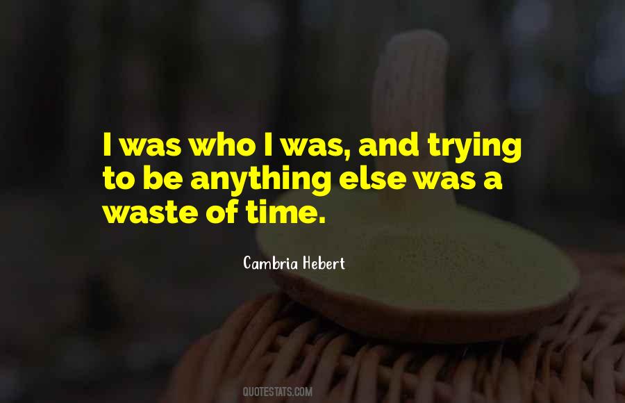 Cambria Hebert Quotes #1651067