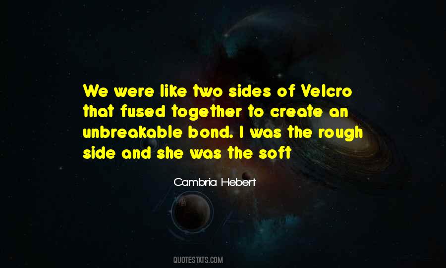 Cambria Hebert Quotes #544077