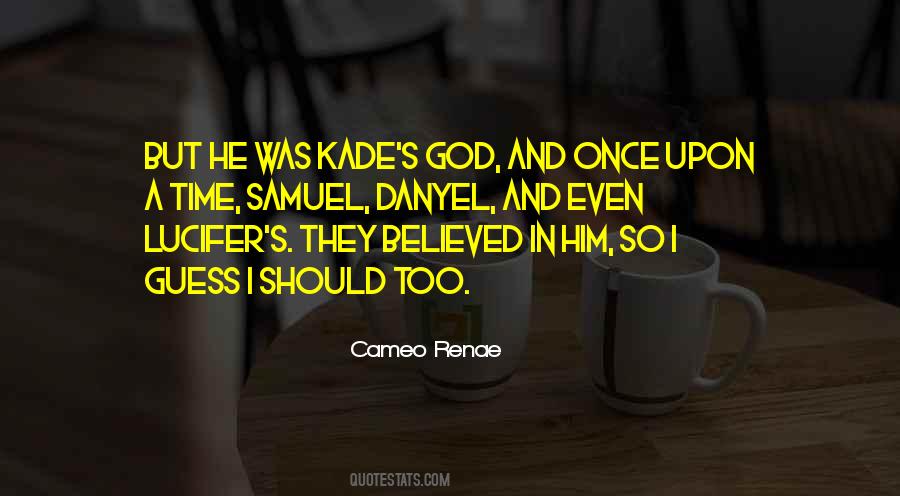 Cameo Renae Quotes #1108500