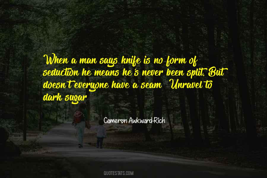 Cameron Awkward-Rich Quotes #1039204