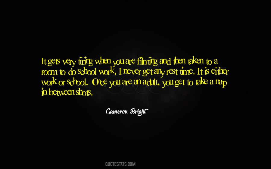 Cameron Bright Quotes #1743605