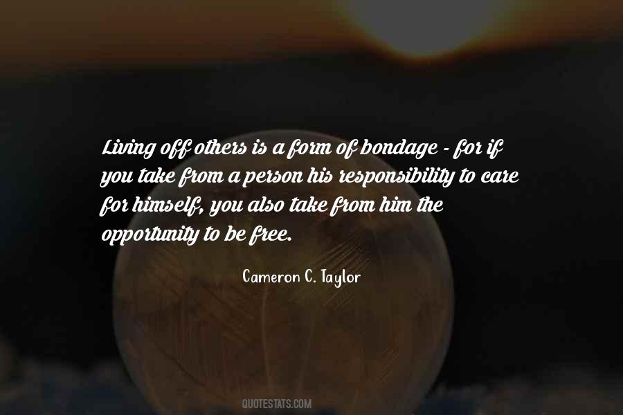 Cameron C. Taylor Quotes #1018199