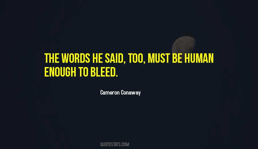 Cameron Conaway Quotes #1639597