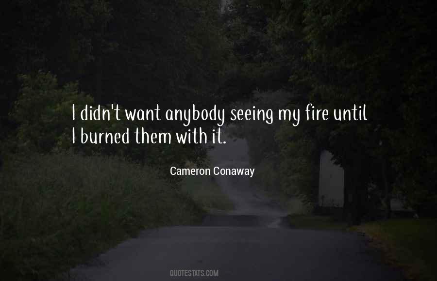 Cameron Conaway Quotes #35084