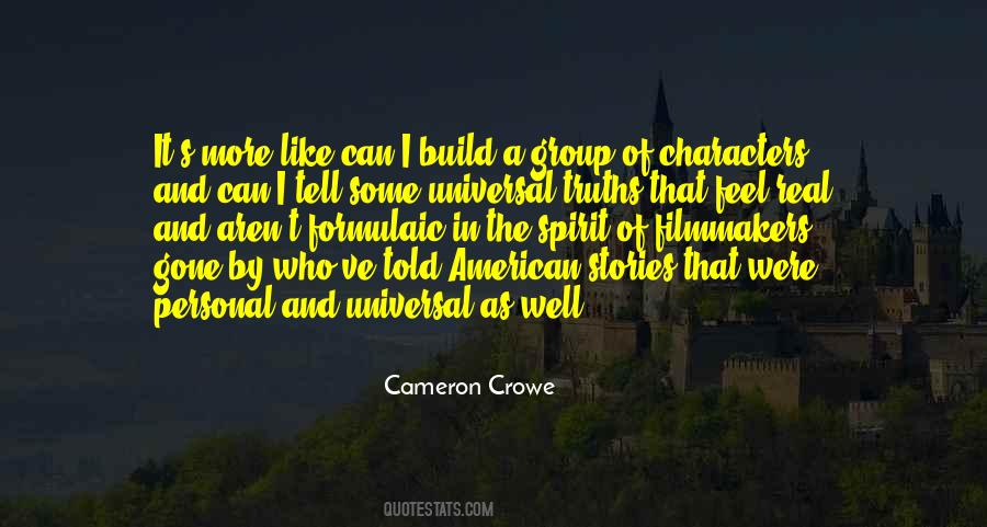 Cameron Crowe Quotes #1179628