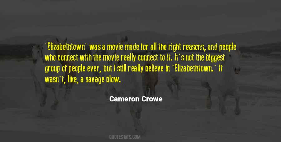 Cameron Crowe Quotes #406870