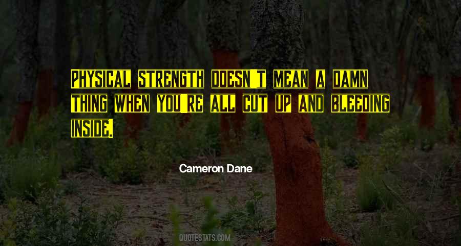 Cameron Dane Quotes #549979