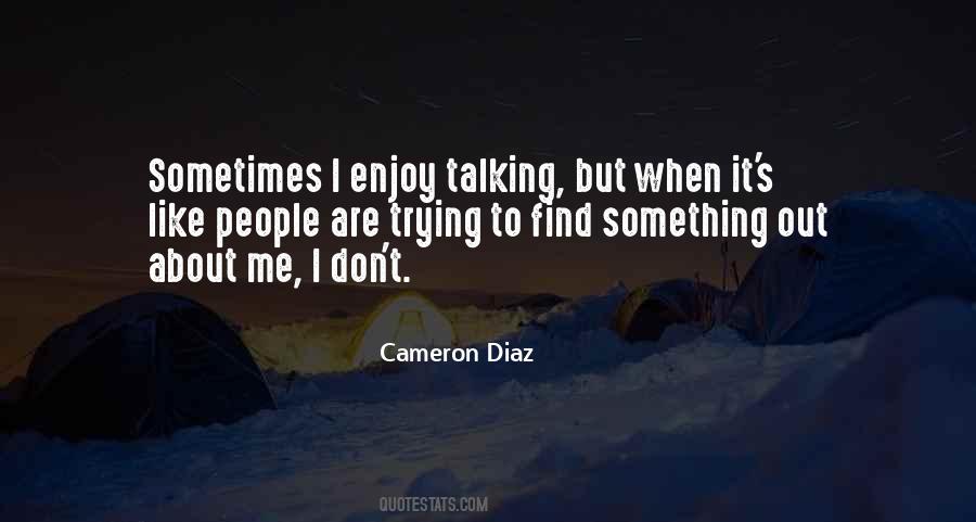 Cameron Diaz Quotes #926508