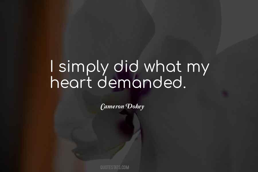 Cameron Dokey Quotes #1145929