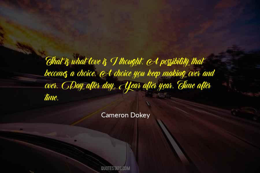 Cameron Dokey Quotes #1170672