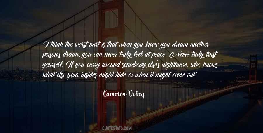 Cameron Dokey Quotes #1523247