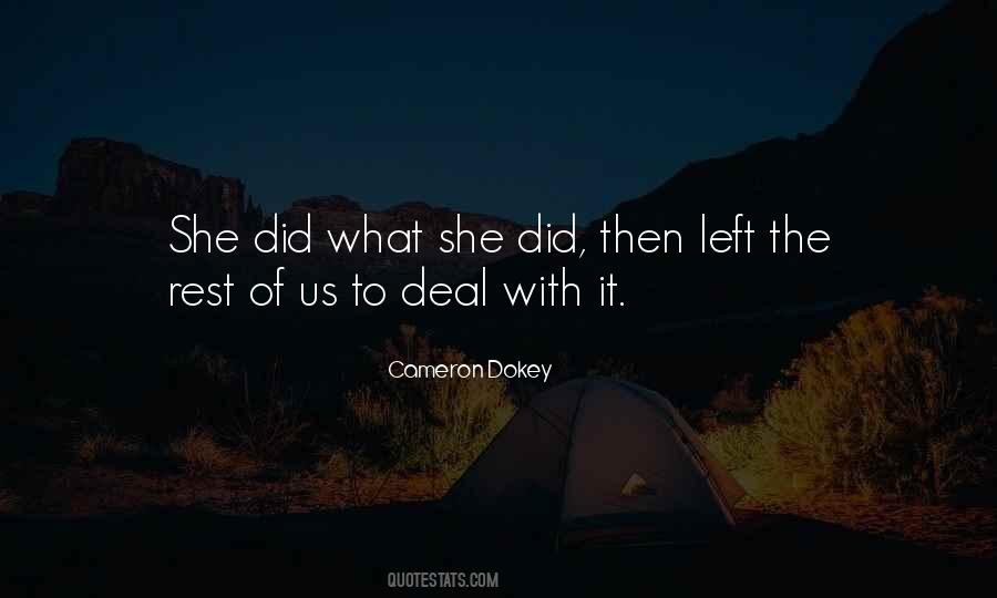 Cameron Dokey Quotes #1654229