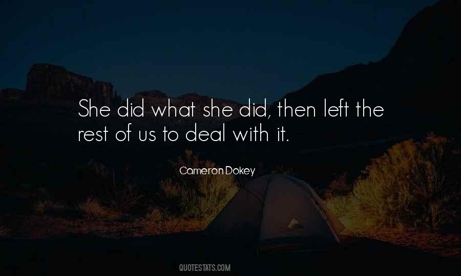 Cameron Dokey Quotes #1654229