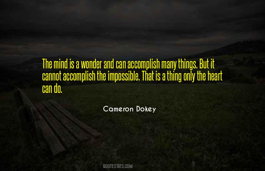 Cameron Dokey Quotes #1808884