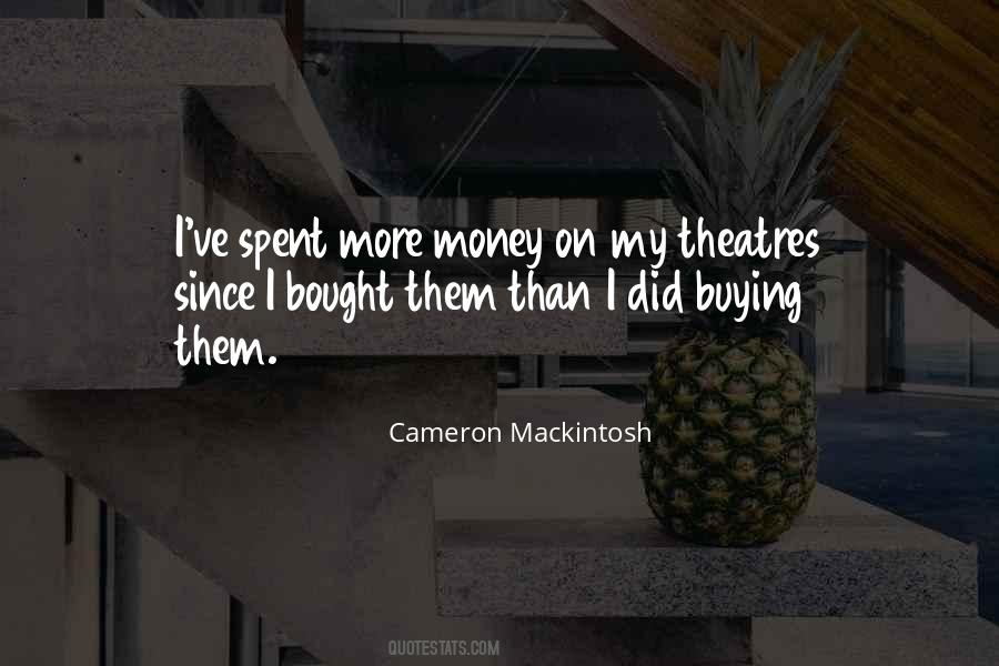 Cameron Mackintosh Quotes #1025502