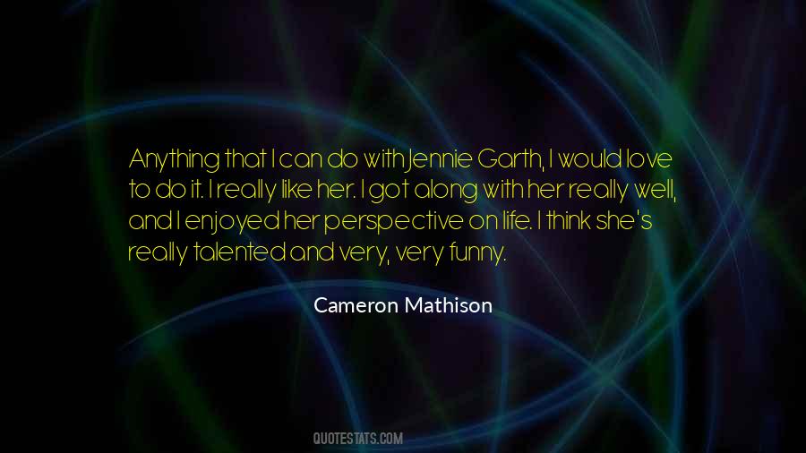 Cameron Mathison Quotes #77574