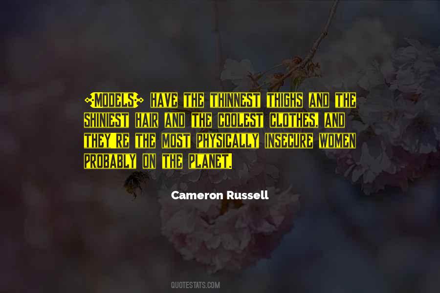 Cameron Russell Quotes #1328989