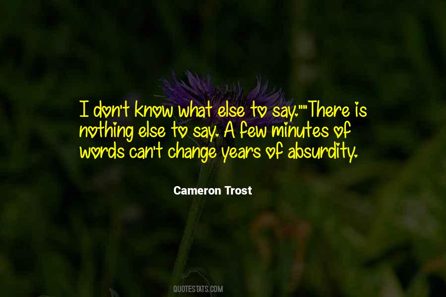 Cameron Trost Quotes #554625